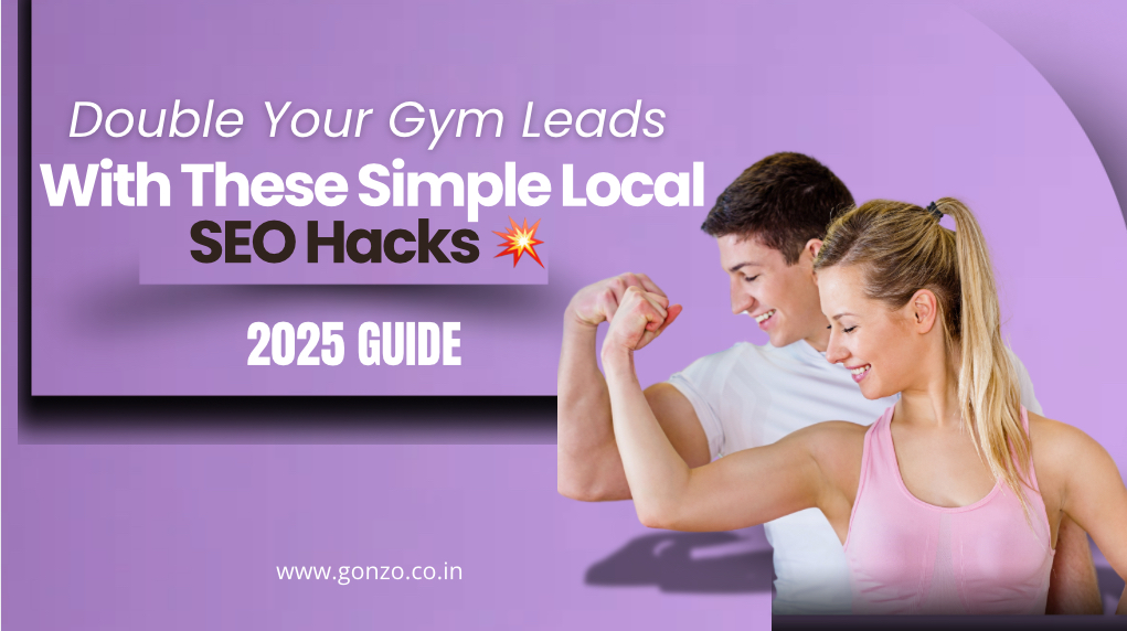 How Gym Owners Can Dominate Local SEO and Get More Clients from Google (2025 Guide)