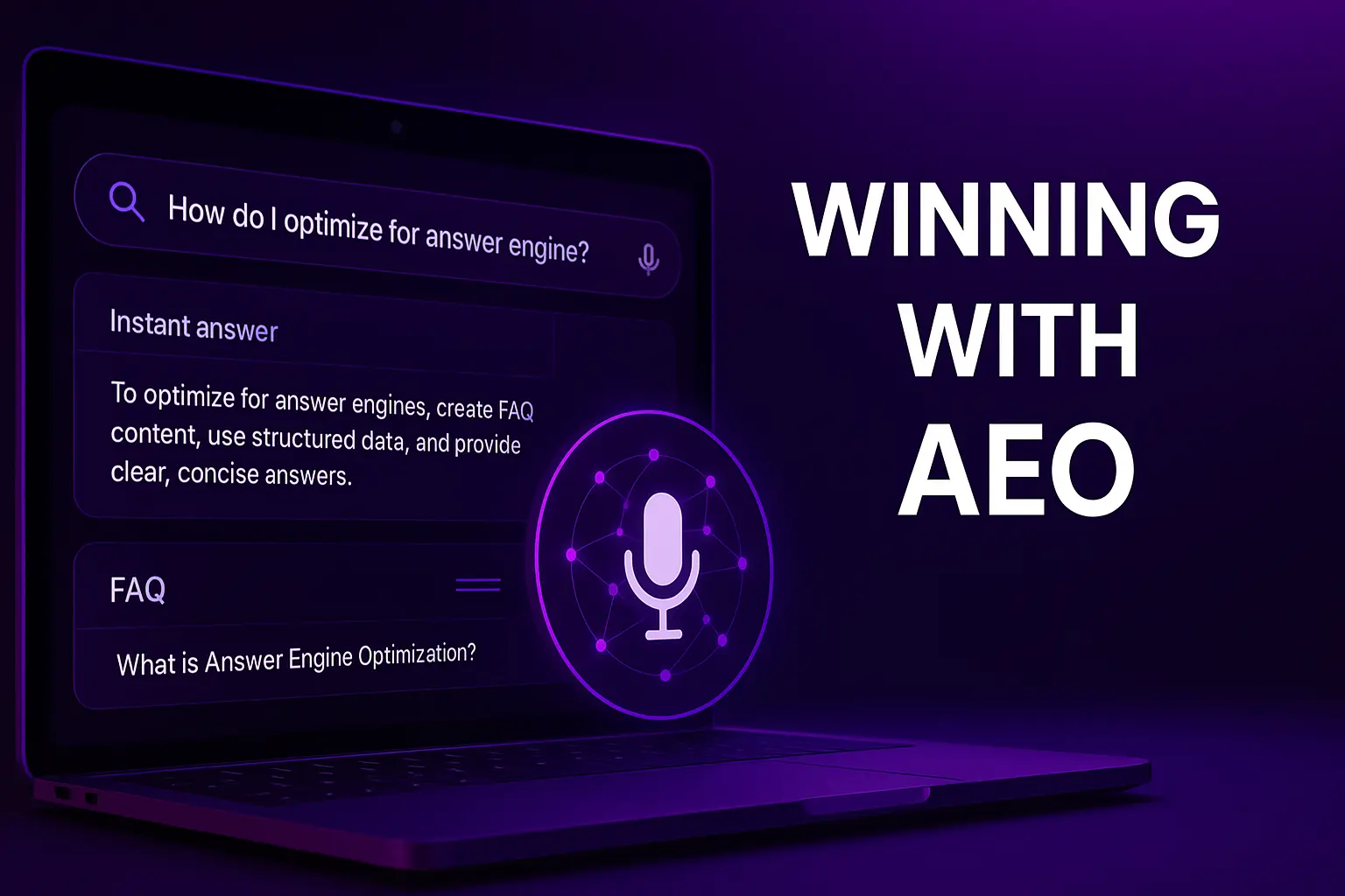 Winning the Search Game with Answer Engine Optimization (AEO)
