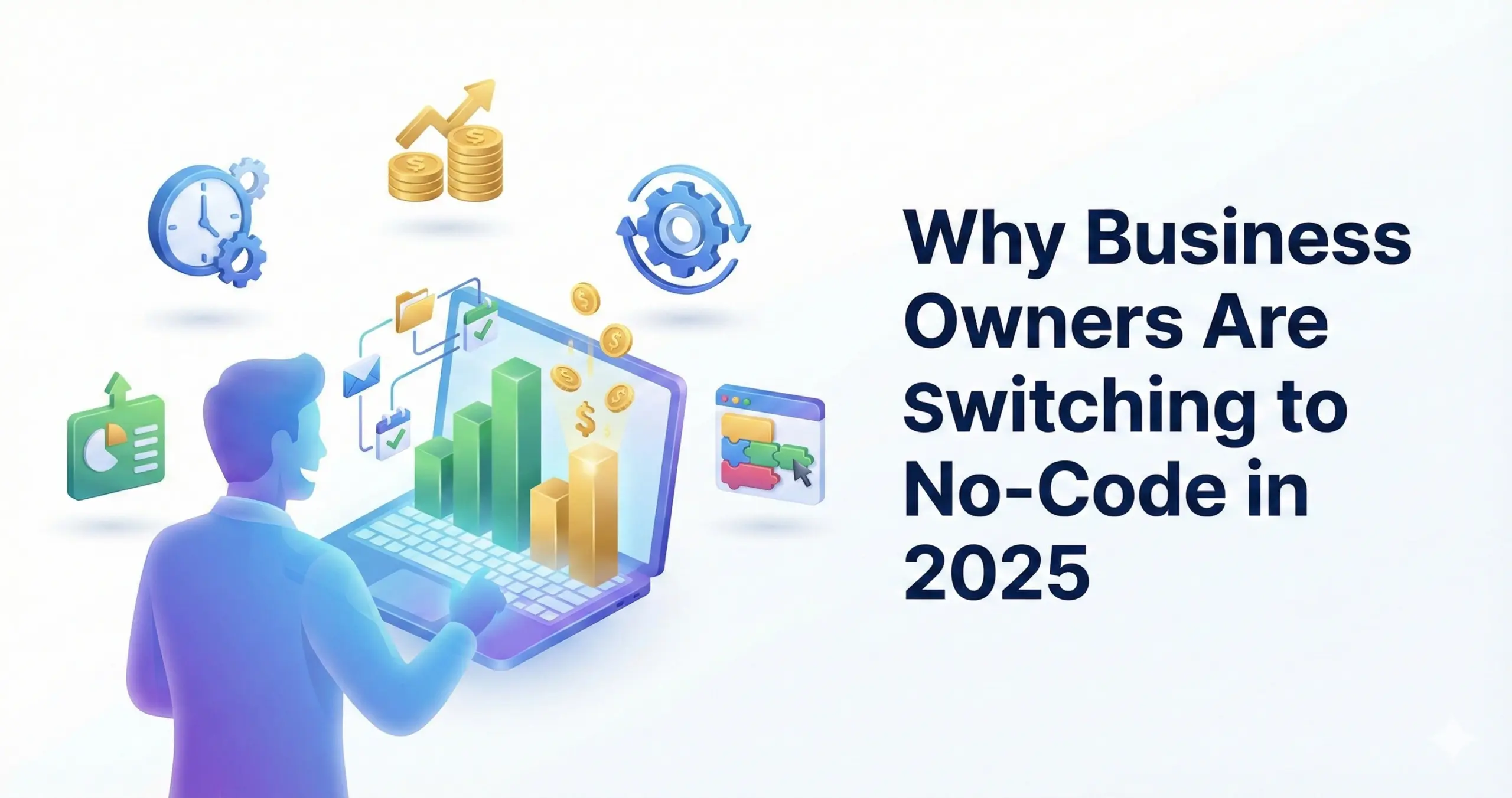 Why Business Owners Are Switching to No-Code in 2025<br />

